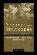 Natives and strangers : a multicultural history of Americans /