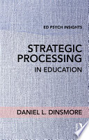 Strategic processing in education /