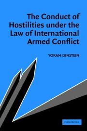 The conduct of hostilities under the law of international armed conflict /