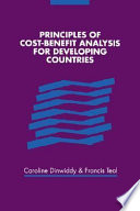 Principles of cost-benefit analysis for developing countries /