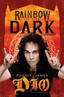 Rainbow in the dark : the autobiography /
