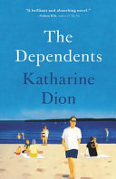 The dependents : a novel /