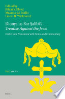 Bar Ṣalībī's Treatise against the Jews : edited and translated with notes and commentary /