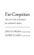Fair competition ; the law and economics of antitrust policy /
