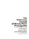 The reference manual of woody plant propagation : from seed to tissue culture : a practical working guide to the propagation of over 1100 species, varieties, and cultivars /