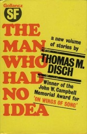 The man who had no idea : a collection of stories /