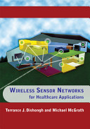 Wireless sensor networks for healthcare applications /