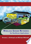 Wireless sensor networks for healthcare applications /