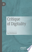 Critique of Digitality /