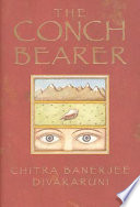 The conch bearer : a novel /