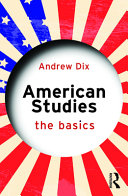 American studies : the basics /