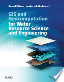 GIS and geocomputation for water resource science and engineering /
