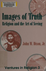 Images of truth : religion and the art of seeing /
