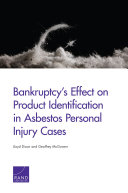 Bankruptcy's effect on product identification in asbestos personal injury cases /