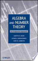 Algebra and number theory : an integrated approach /
