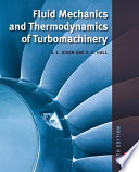 Fluid mechanics and thermodynamics of turbomachinery /