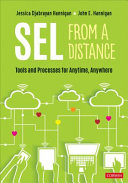 SEL from a distance : tools and processes for anytime, anywhere /