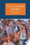 A concise history of Serbia /