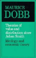 Theories of value and distribution since Adam Smith ; ideology and economic theory /
