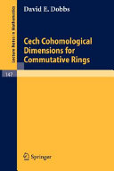 Cech cohomological dimensions for commutative rings /