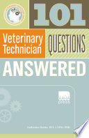 101 veterinary technician questions answered /