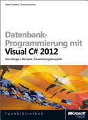 Datenbankprogrammierung mit Visual C♯ 2012 /