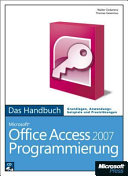 Microsoft Office Access 2007 Programmierung : das Handbuch /