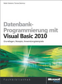 Datenbankprogrammierung mit Visual Basic 2010 /