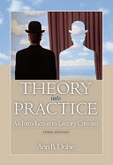 Theory into practice : an introduction to literary criticism /