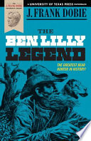 The Ben Lilly legend /