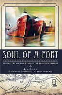 Soul of a port : the history and evolution of the port of Milwaukee /