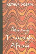 Seeing through Africa /