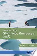 Introduction to stochastic processes with R /