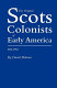The original Scots colonists of early America, 1612-1783 /