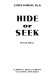 Hide or seek /