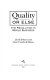Quality or else : the revolution in world business /
