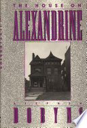 The house on Alexandrine /