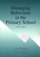 Managing behaviour in the primary school /