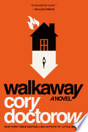 Walkaway : a novel /