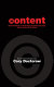 Content : selected essays on technology, creativity, copyright, and the future of the future /