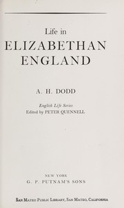 Life in Elizabethan England /