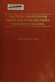 Practical strategies for taming the paper and people problems in teaching /