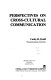 Perspectives on cross-cultural communication /