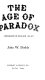 The age of paradox ; a biography of England, 1841-1851.