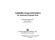 Assembly language basics : an annotated program book /