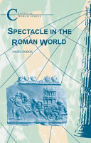 Spectacle in the Roman world /