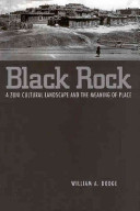 Black Rock : a Zuni cultural landscape and the meaning of place /