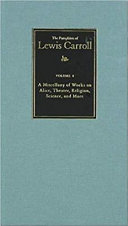 A miscellany of works on Alice, theater, religion, science, and more /