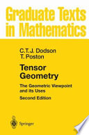 Tensor geometry : the geometric viewpoint and its uses /