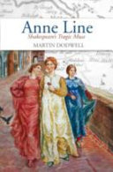 Anne Line : Shakespeare's tragic muse /